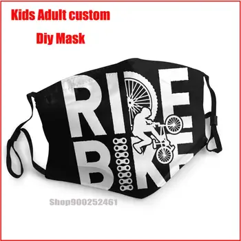 MTB Mountain Bike Ride Black DIY masque de protection промываемая prati reusable maska za lice i maska za usta s dizajnom funny