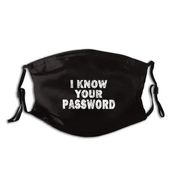 Računalo Haker Cybersecurity Ja Znam Svoju Lozinku Dar Smiješno Ispis Za Višekratnu Upotrebu Pm2. 5 Filter Maska Za Lice Kibernetička Sigurnost Hakeri